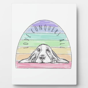 love conquers all dog rainbow basset hound  plaque