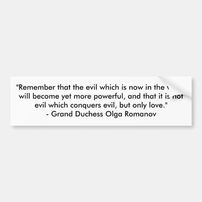 Love conquers evil bumper sticker (Front)