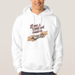 Love & Control Issues Emotional Tug-of-War Mood Hoodie