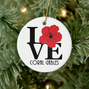LOVE Coral Gables Red Hibiscus Ceramic Ornament