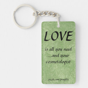 Love Cosmetologist Key Ring