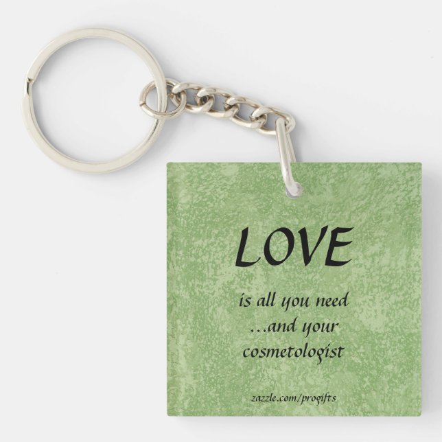 Love Cosmetologist Key Ring (Front)