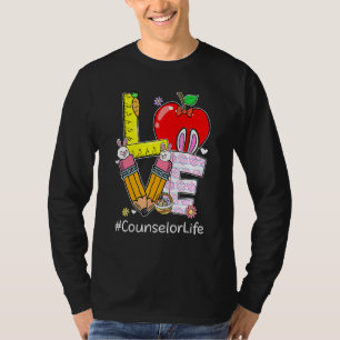 Love Counsellor Life Life Funny Easter Day Bunny E T-Shirt