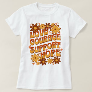 Love Courage Support Hope Leukaemia Support T-Shirt