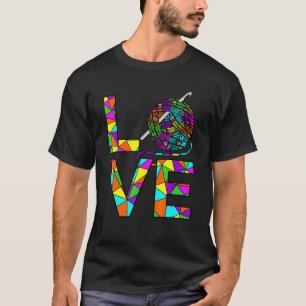 Love Crochet Crocheter Crafter Knitting Graphic T-Shirt