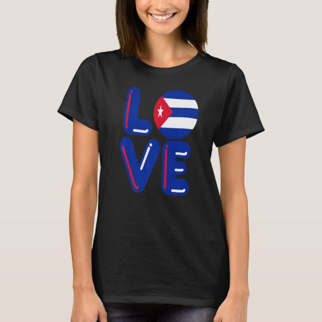 LOVE  Cuba T-Shirt (Front)
