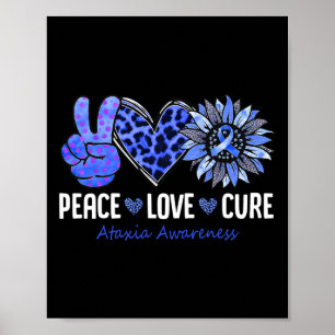 Love Cure Ataxia Awareness Month Blue Sunflower Ri Poster