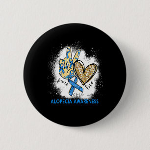 Love Cure Bleached Alopecia Awareness 6 Cm Round Badge