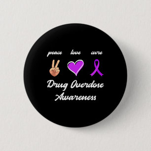 Love Cure Drug Purple Ribbon Overdose Awareness 6 Cm Round Badge