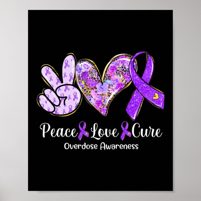 Love Cure Purple Ribbon Overdose Awareness Gifts  Poster (Front)