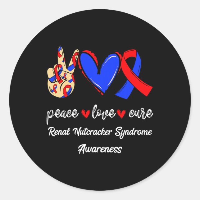 Love Cure Renal Nutcracker Syndrome Awareness  Classic Round Sticker (Front)