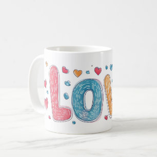 Love Cute Colourful Slogan Coffee Mug