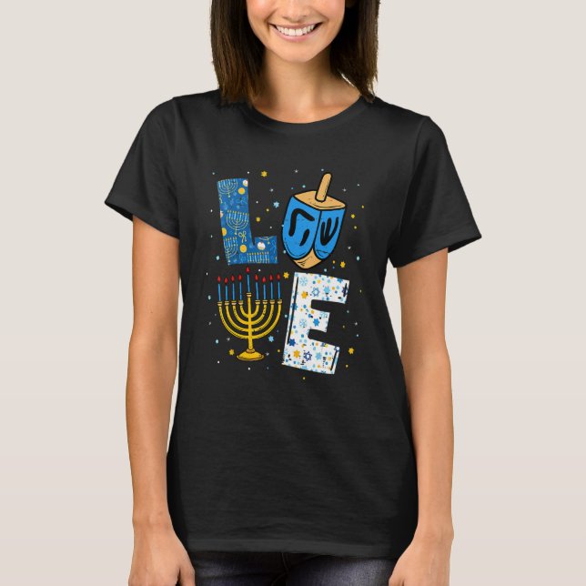 LOVE Cute Hanukkah Decorations Dreidel Menorah Cha T-Shirt (Front)