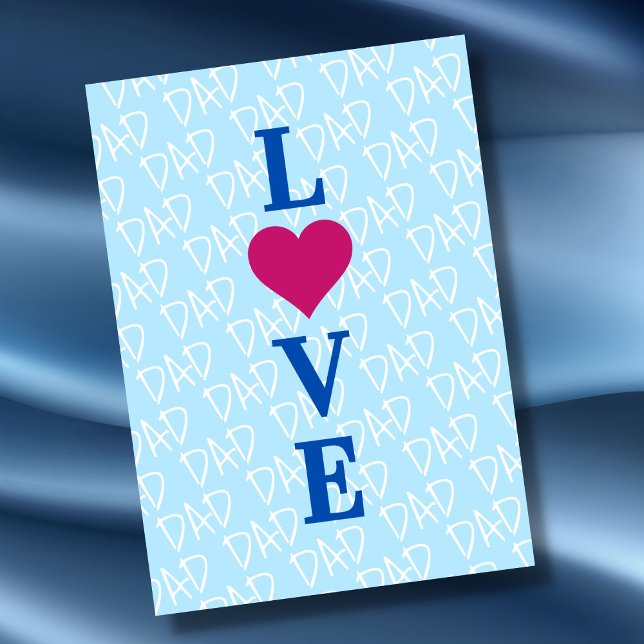 Love Dad Love Father we Love you Dad custom Card (The background text template can fit 2 or 3 upper case letters, maybe 1 or 2 more with lower cases.)