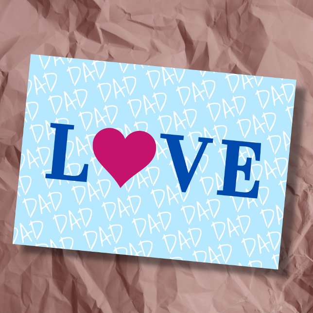Love Dad Love Father we Love you Dad custom Card (The background text template can fit 2 or 3 upper case letters, maybe 1 or 2 more with lower cases.)