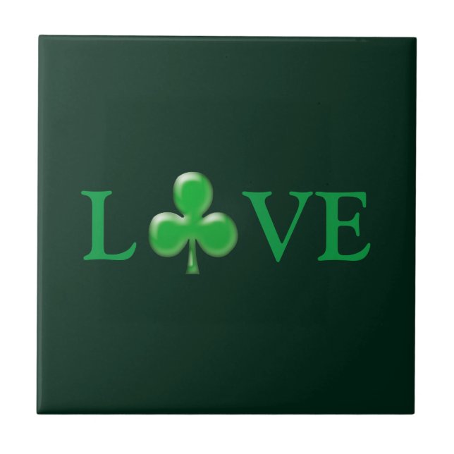 Love dark Green Clover Shamrock St. Patrick's Day Ceramic Tile (Front)