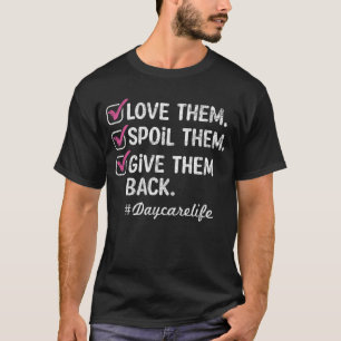 Love Daycare Provider Childcare Appreciation T-Shirt