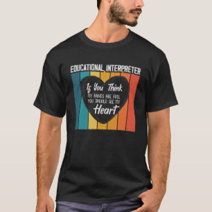 love deaf speach Sign Language Teachers Interprete T-Shirt