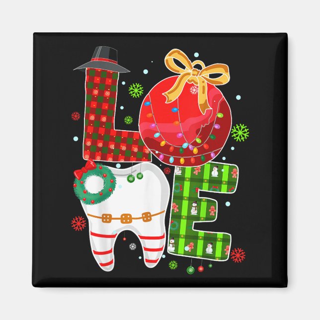 Love Dental Life Bauble Tooth Dentist Fall Christm Magnet (Front)