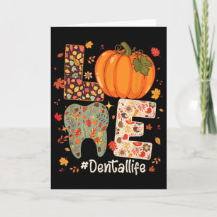 Love Dental Life Pumpkin Tooth Dentist Fall Thanks Card