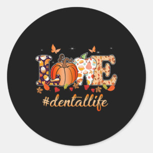 Love Dental Life Pumpkin Tooth Dentist Fall Thanks Classic Round Sticker