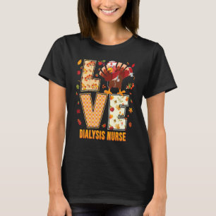 Love Dialysis Nurse Dabbing Turkey Thanksgiving Nu T-Shirt