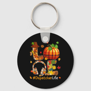 Love Dispatcher Thanksgiving Job Team Fall Pumpkin Key Ring