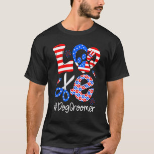 Love Dog Groomer Pet Grooming Pet Dog Tee