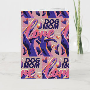 Love Dog Mum Pink Purple Foil Greeting Card