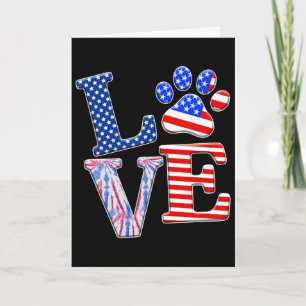 Love Dog Paw American Flag Tie Dye Dog Lover 4th O Card
