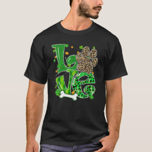 LOVE Dog Paw Leopard Clovers St Patrick's Day Luck T-Shirt