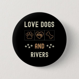 Love Dogs Walking Boats Rivers Men Women Dog Owner 6 Cm Round Badge