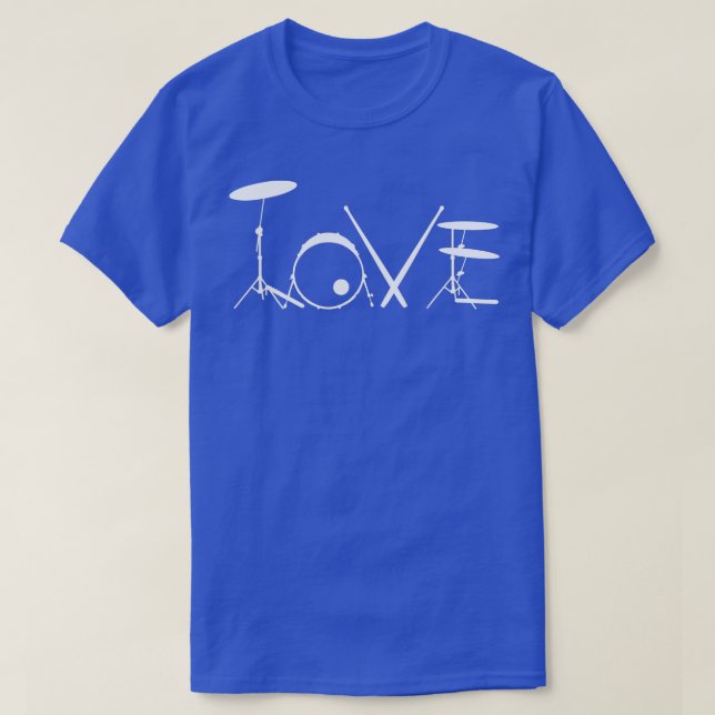 Love Drums  For Drummer  T-Shirt (Design Front)