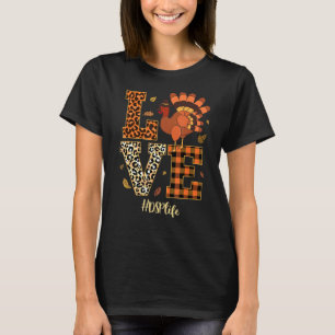 Love DSP Nurse Life Thanksgiving Fall Autumn T-Shirt