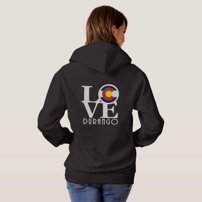 LOVE Durango Colorado Hoodie (Back Full)