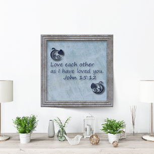 Love Each Other Bible Verse Poster