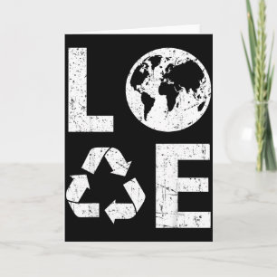 Love Earth &amp; Recycle Recycling  Card