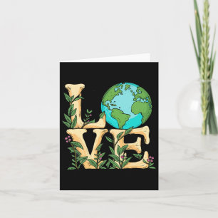Love Earth Day Environmental Science Teachers Wome Card