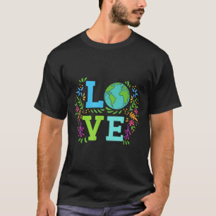 Love Earth Save The Planet Vintage Floral Earth Da T-Shirt