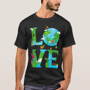 Love Earth World Planet Day Environmental Animal T-Shirt