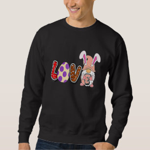 Love Easter Gnome Bunny Ears Lettering Leopard Gr Sweatshirt