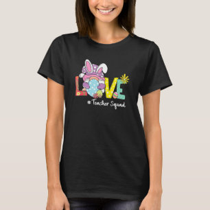 Love Easter Gnomes Bunny Teacher Eggs Easter T-Shirt
