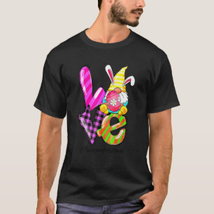 Love Easter Paraprofessional Life Gnome Egg Huntin T-Shirt