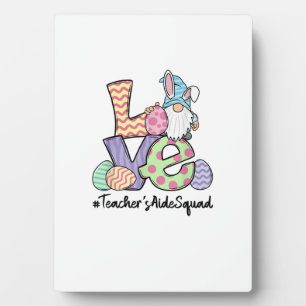 Love Easter Teacher's Aide Gnomes Teacher Easter 2 Plaque