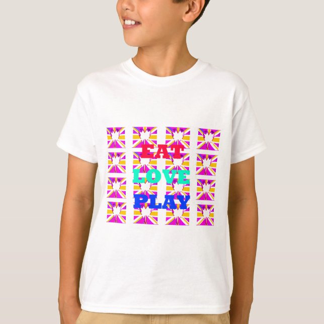 Love Eat Play Colourful Pop Art Inspirational Hear T-Shirt (Front)