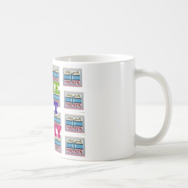 Love Eat Play Hakuna Matata Art Print Coffee Mug (Right)