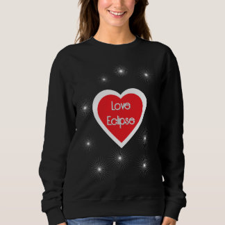 Love Eclipse Sweatshirt 