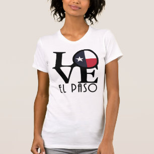 LOVE El Paso (Front Print) T-Shirt