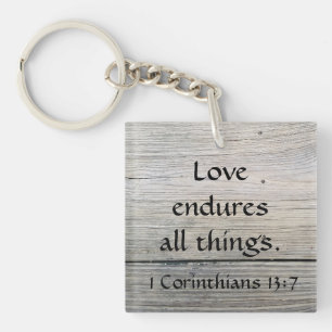 Love Endures all Things Quote Corinthians Key Ring