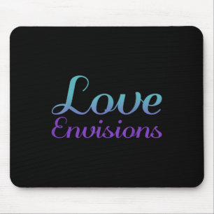 Love Envisions, Mental Health Awareness Mouse Pad